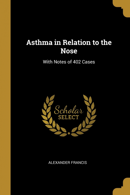 Asthma in Relation to the Nose