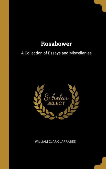 Rosabower