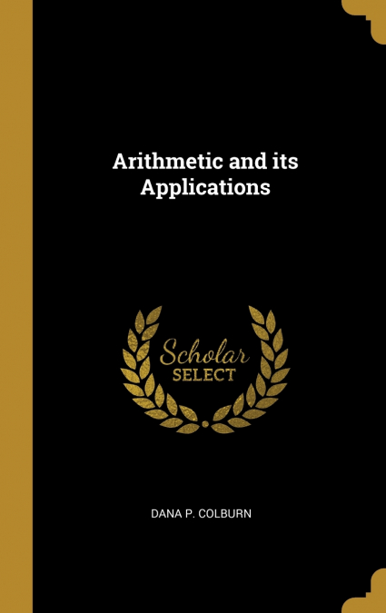 Arithmetic and its Applications