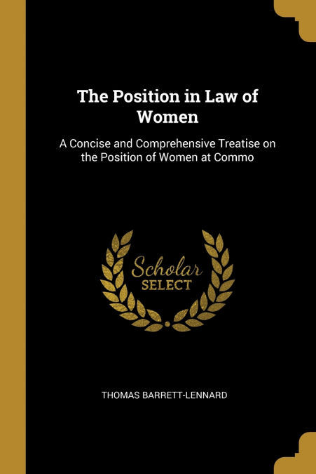 The Position in Law of Women