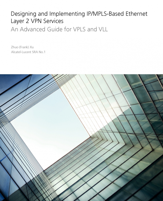 IP/MPLS-Based Ethernet Layer 2 VPN Ser