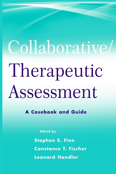 Collaborative Therapeutic Assessment