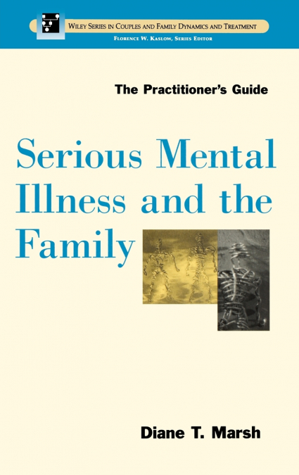 Serious Family Mental Illness