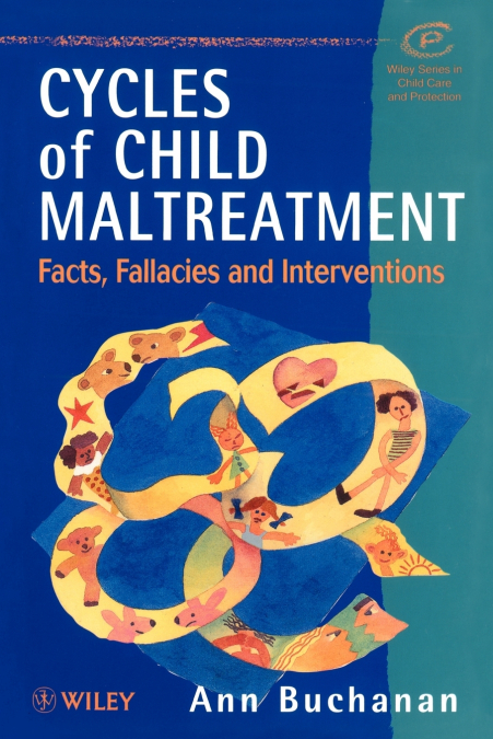 Cycles of Child Maltreatment