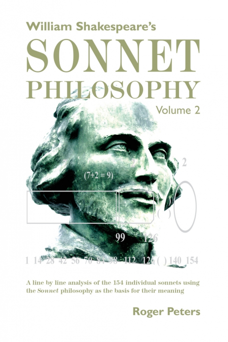 William Shakespeare’s Sonnet Philosophy Volume 2