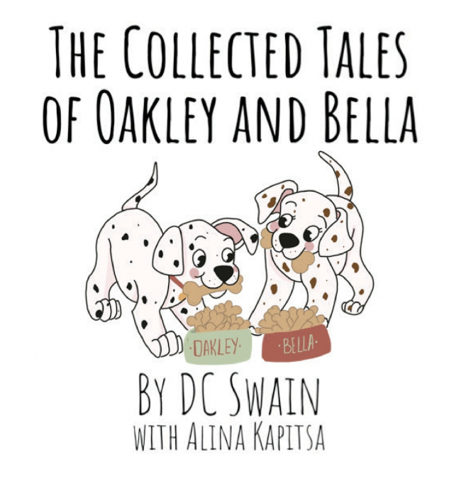 The Collected Tales of Oakley and Bella
