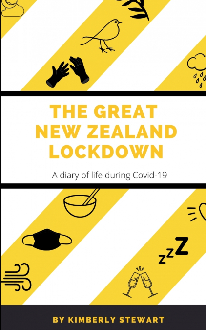 The Great New Zealand Lockdown