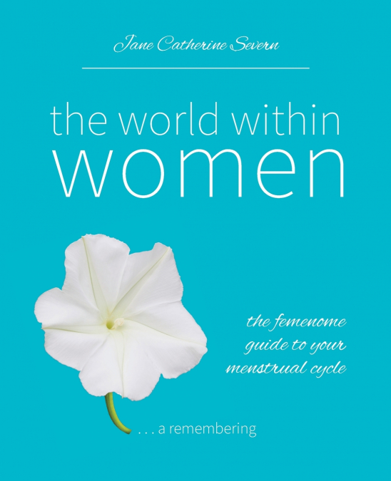 The World Within Women