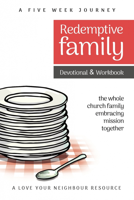 Redemptive Family Devotional & Workbook