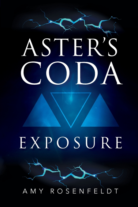 Aster’s Coda - Exposure