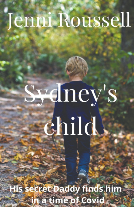 Sydney’s Child