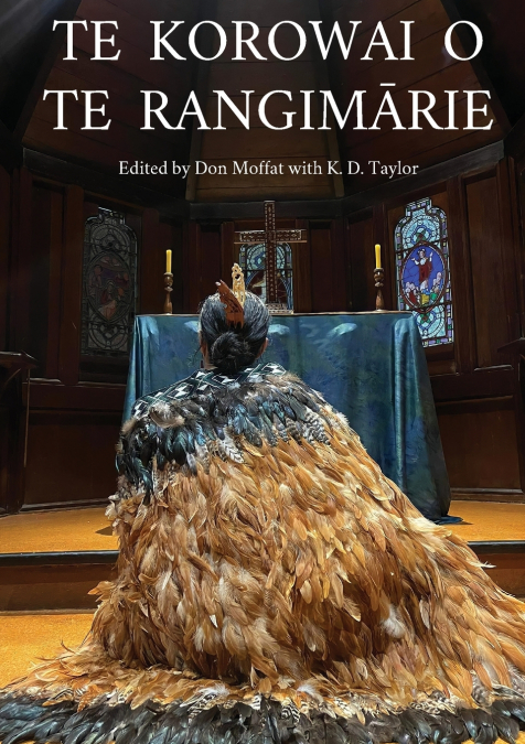 TE KOROWAI O TE RANGIMĀRIE