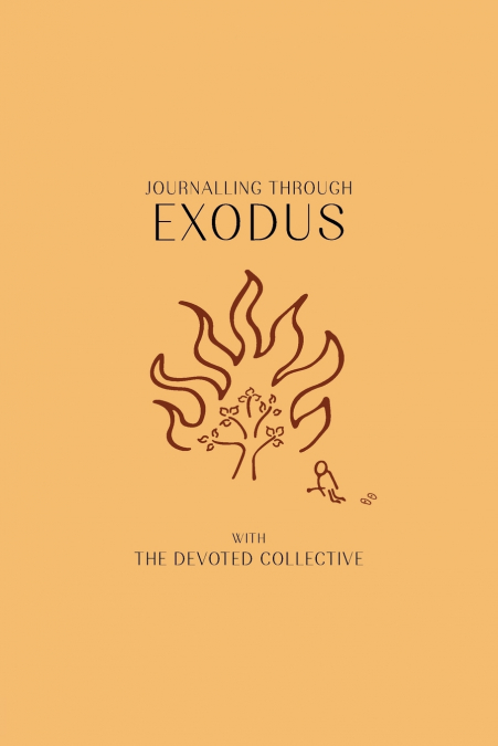 Journalling Through Exodus