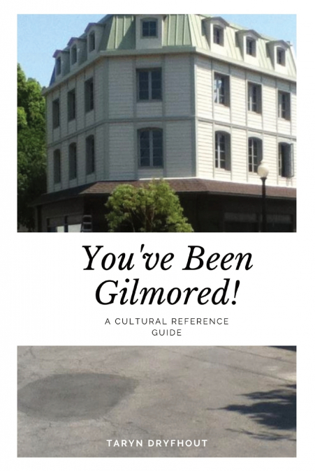 You’ve Been Gilmored!