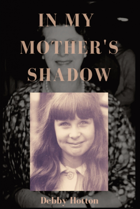 In My Mother’s Shadow