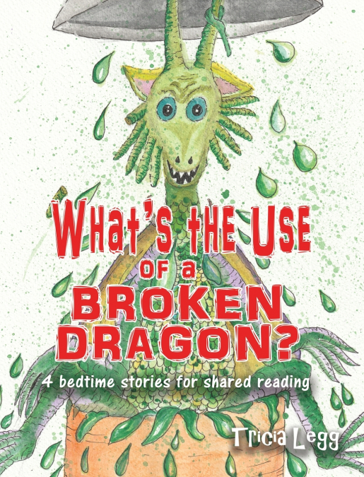 What’s the Use of a Broken Dragon?