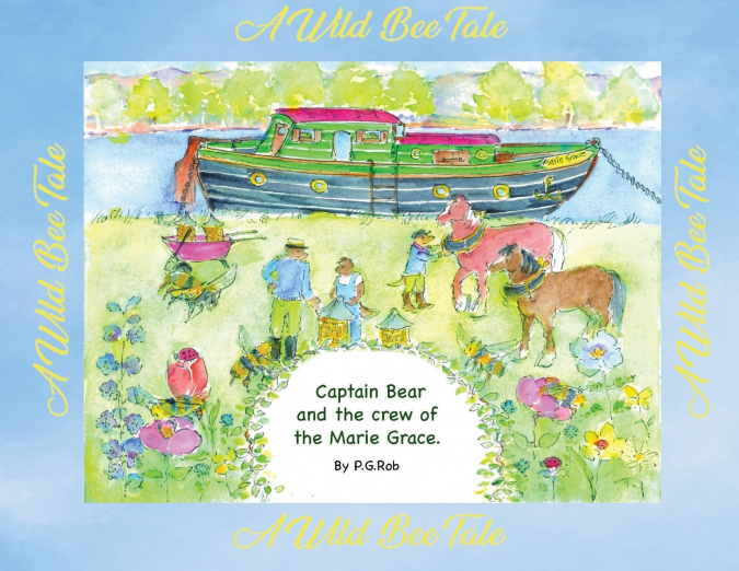 The Adventures of Captain Bear and the Crew of the Marie Grace