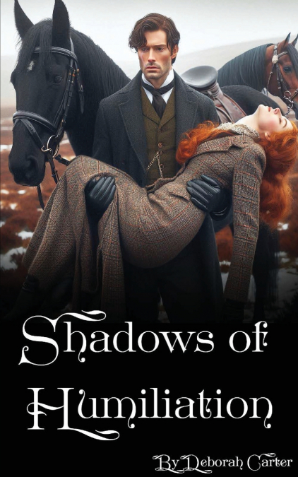 Shadows of Humiliation