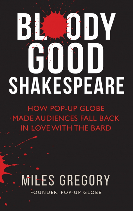 Bloody Good Shakespeare