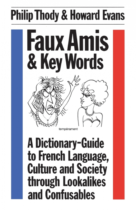 Faux Amis and Key Words
