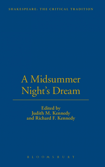 A Midsummer Night’s Dream