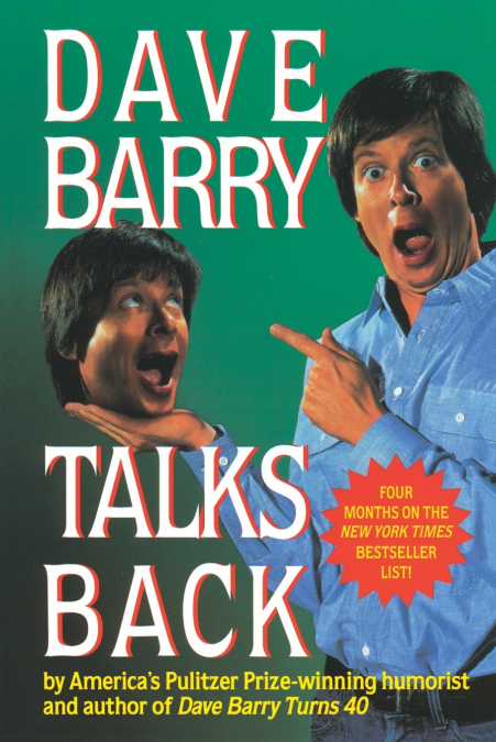 Dave Barry Talks Back