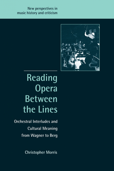 Reading Opera Between the Lines