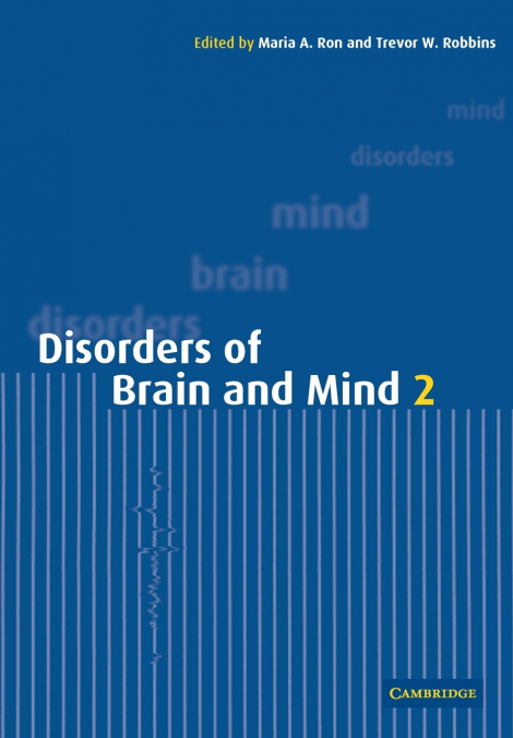 Disorders of Brain and Mind