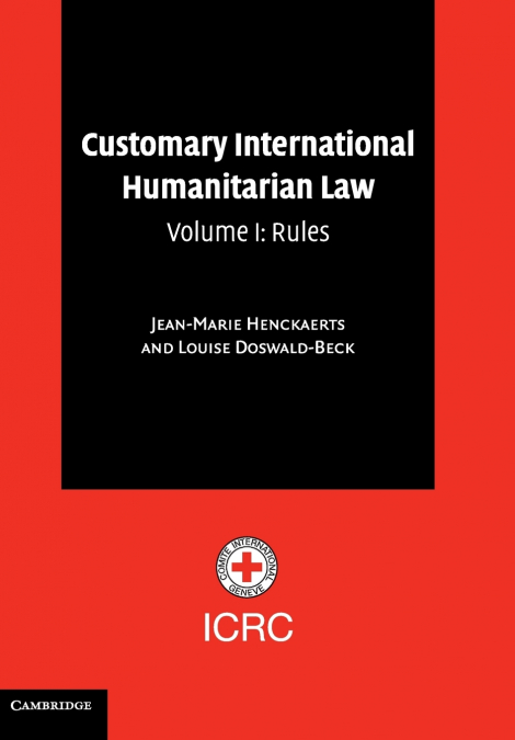 Customary International Humanitarian Law