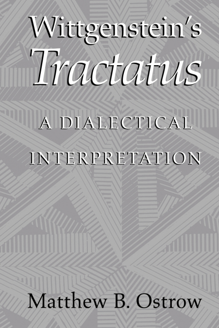 Wittgenstein’s Tractatus