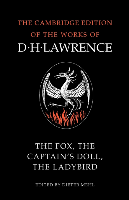 The Fox, the Captain’s Doll, the Ladybird