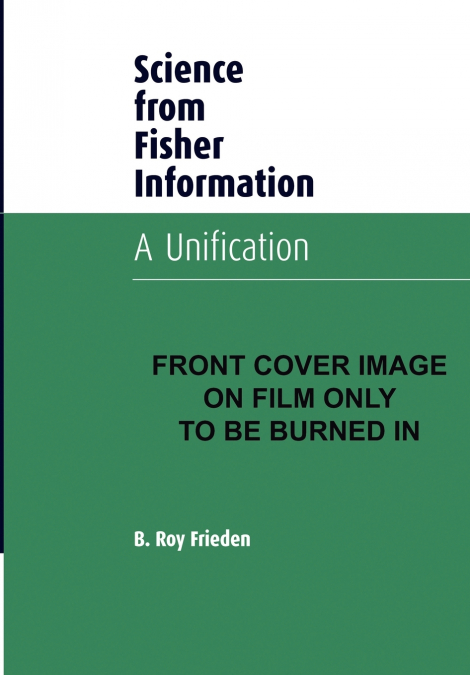 Science From Fisher Information