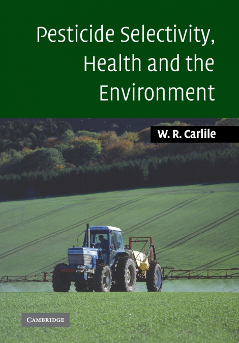 Pesticide Selectivity Health Envir