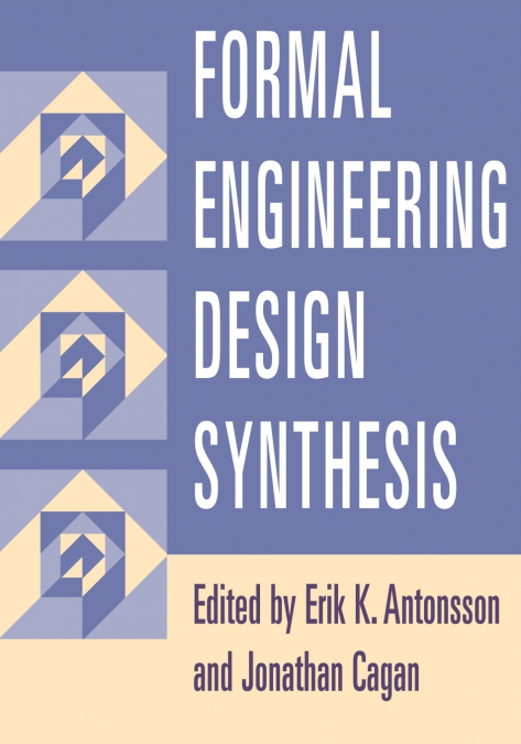Formal Engineering Design Synthesis
