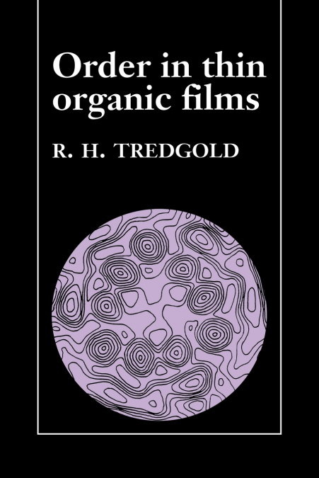 Order in Thin Organic Films