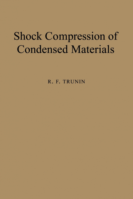 Shock Compression of Condensed Materials