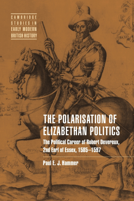 The Polarisation of Elizabethan Politics