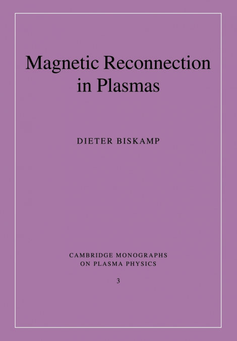 Magnetic Reconnection in Plasmas