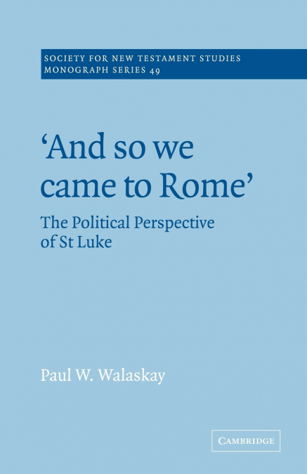 ’And So We Came to Rome ’