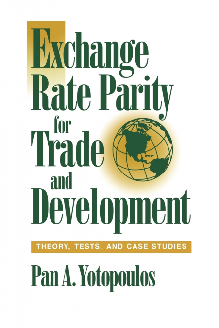 Exchange Rate Parity for Trade and Development