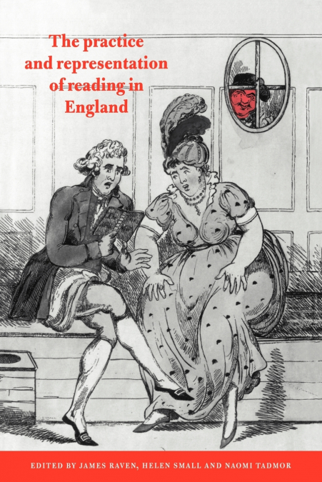 The Practice and Representation of Reading in England