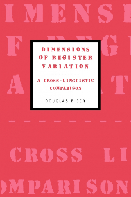 Dimensions of Register Variation
