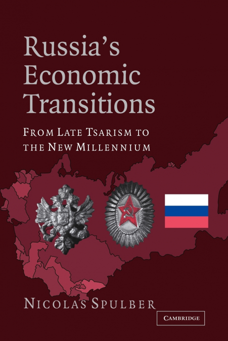 Russia’s Economic Transitions