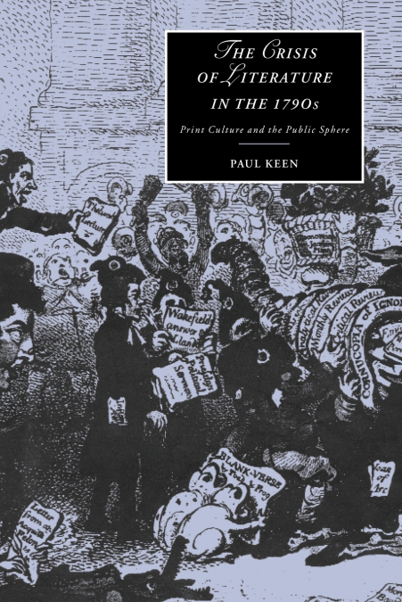 The Crisis of Literature in the 1790s