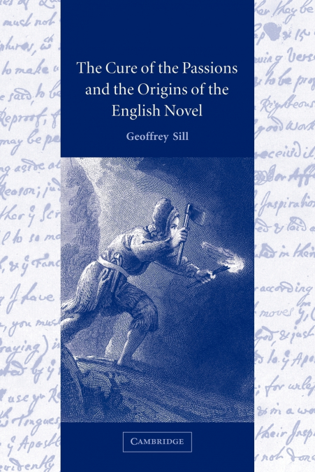 The Cure of the Passions and the Origins of the English Novel