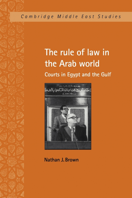 The Rule of Law in the Arab World