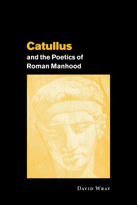 Catullus & the Poetics of Roma