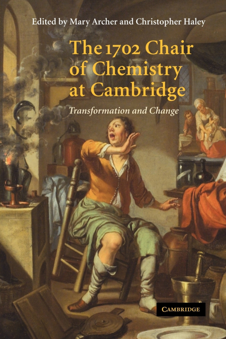 The 1702 Chair of Chemistry at Cambridge