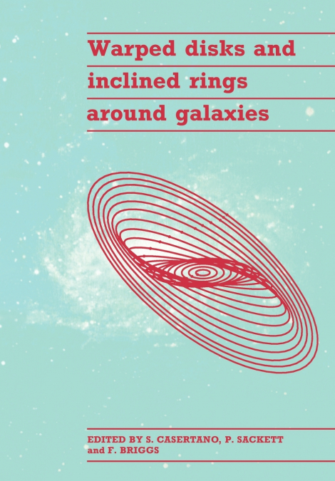 Warped Disks and Inclined Rings Around Galaxies