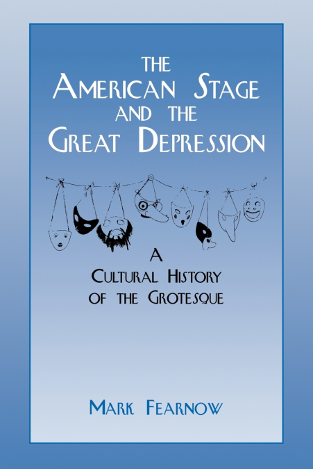The American Stage and the Great Depression